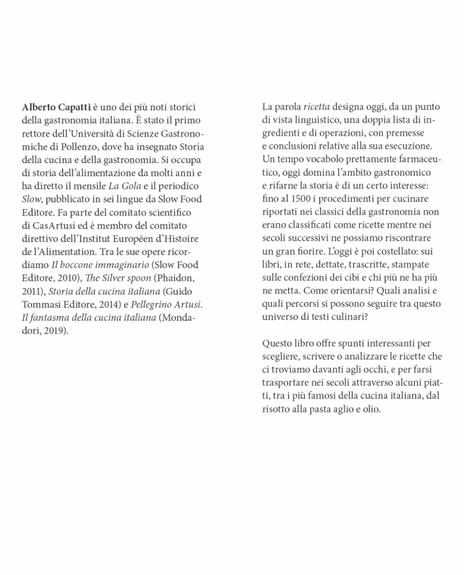 La ricetta della ricetta. Storia e percorsi attraverso 500 anni di testi gastronomici - Alberto Capatti - 3