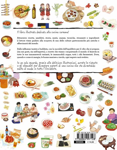 La cucina coreana illustrata. Le ricette e le curiosità per conoscere una grande cultura gastronomica - Luna Kyung - 2