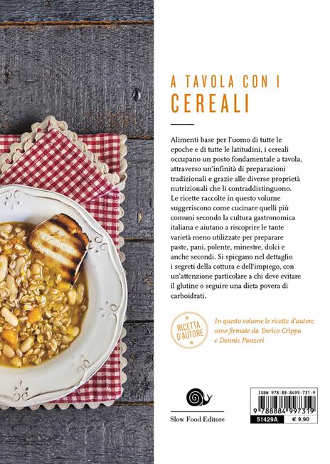 A tavola con i cereali. 110 ricette della tradizione - 2