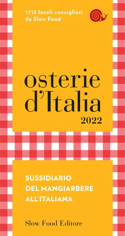 Osterie d'Italia 2022. Sussidiario del mangiarbere all'italiana - Marco Bolasco,Eugenio Signoroni - ebook