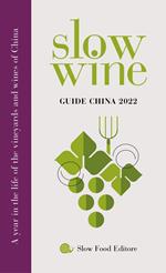 Slow wine - Guide China 2022