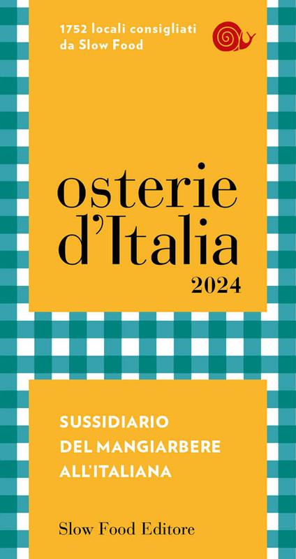 Osterie d'Italia 2024. Sussidiario del mangiarbere all'italiana - copertina