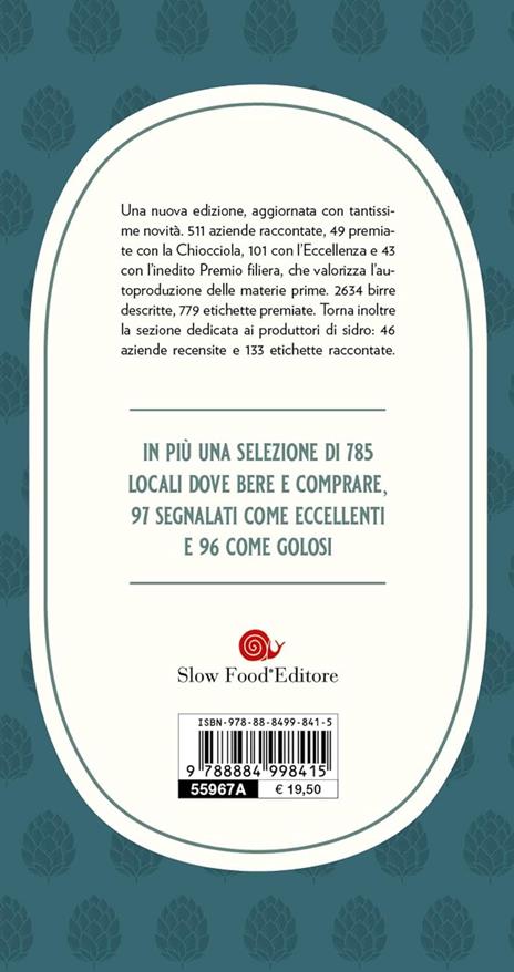 Guida alle birre d'Italia 2025. 511 aziende raccontate. 2767 birre e sidri recensiti. 785 locali selezionati - 5