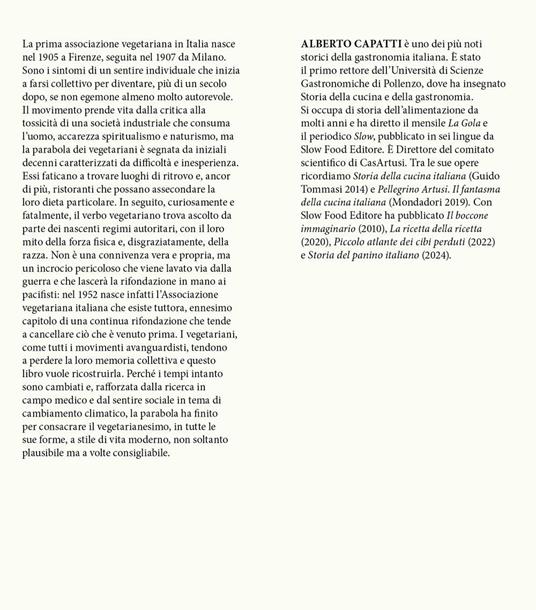 Vegetariani. La storia italiana dal 1900 ai giorni nostri - Alberto Capatti - 2