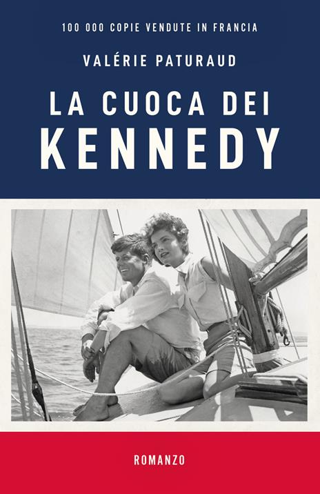 La cuoca dei Kennedy - Valérie Paturaud - copertina