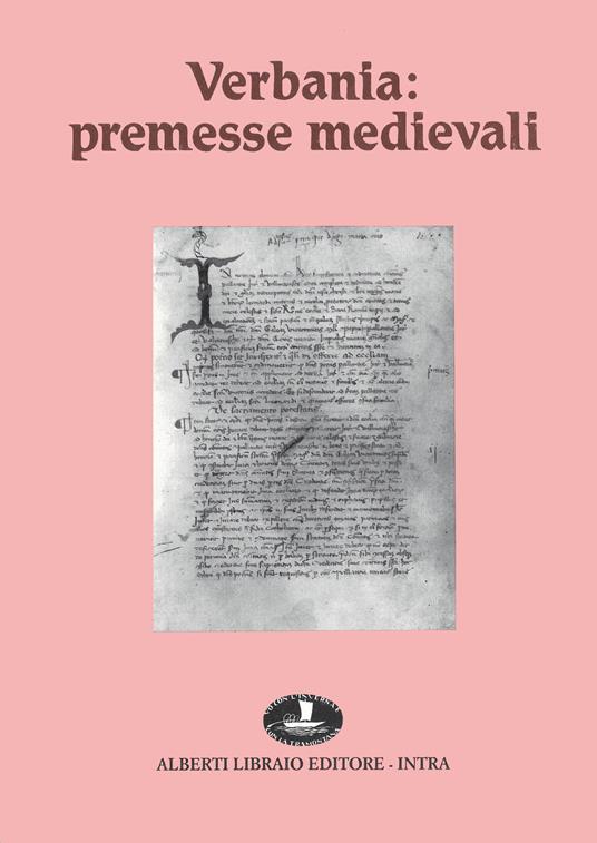 Verbania: premesse medievali - Claudio Mariani,P. Giacomo Pisoni - copertina