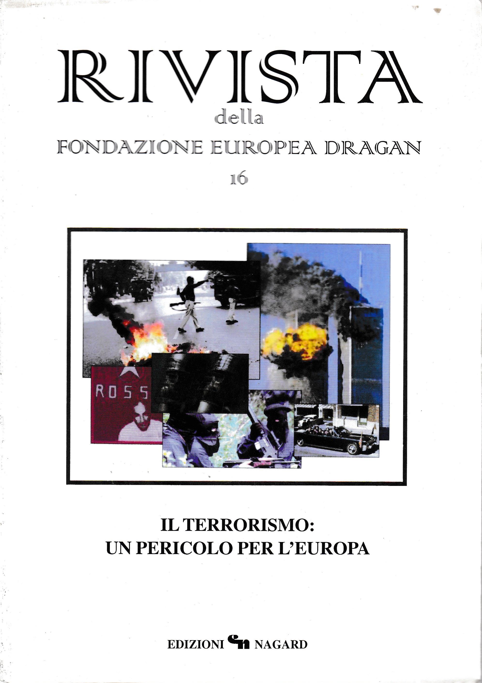 Il terrorismo: un pericolo per l'Europa