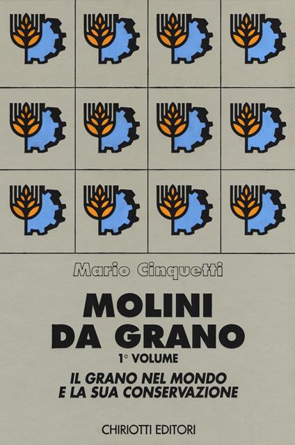 Molini da grano - Mario Cinquetti - copertina