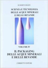 Scienza e tecnologia delle acque minerali e delle bevande. Vol. 4 - Roberto Rizzo - copertina
