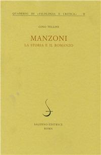 Manzoni, la storia e il romanzo - Gino Tellini - copertina