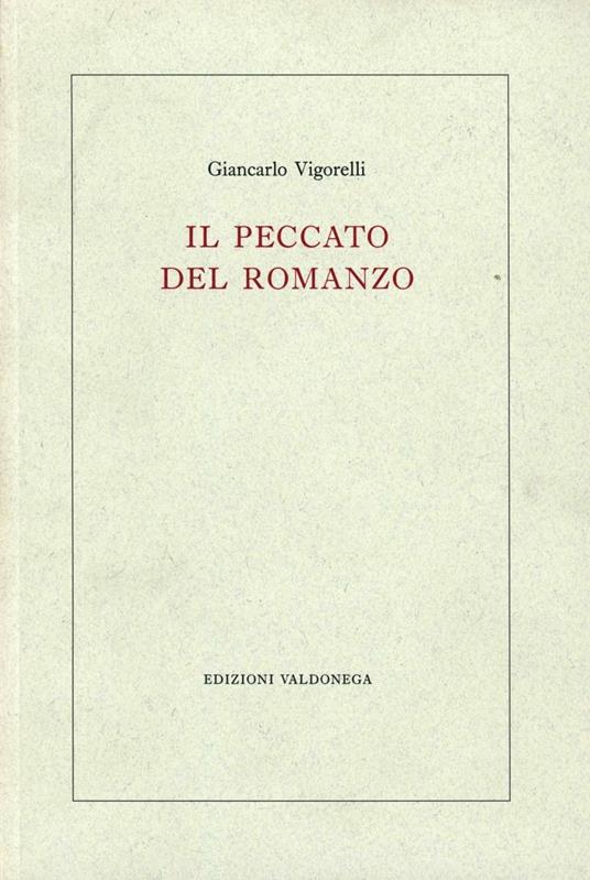 Il peccato del romanzo - Giancarlo Vigorelli - copertina