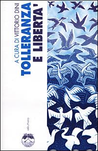 Tolleranza e libertà - Vittorio Dini - copertina