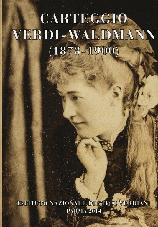 Carteggio Verdi-Waldmann (1873-1900) - copertina