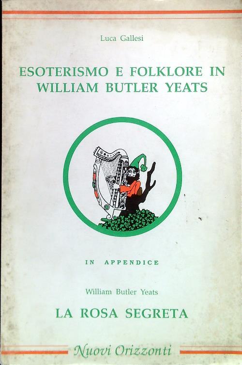 Esoterismo e folklore in William Butler Yeats-La rosa segreta
