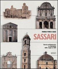 Sassari. Storia architettonica e urbanistica dalle origini al '600 - Marisa Porcu Gaias - copertina