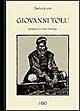 Libro Giovanni Tolu. Storia di un bandito sardo narrata da lui medesimo preceduta da cenni storici sui banditi del Logudoro Enrico Costa