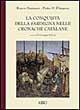 Libro La conquista della Sardegna nelle Cronache catalane Ramón Muntaner , Pietro IV d'Aragona