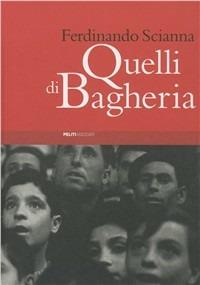 Quelli di Bagheria - Ferdinando Scianna - copertina
