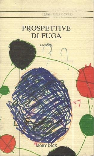 Prospettive di fuga