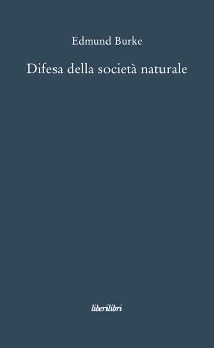 Difesa della società naturale - Edmund Burke - copertina