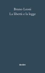 La libertà e la legge