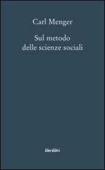 Sul metodo delle scienze sociali