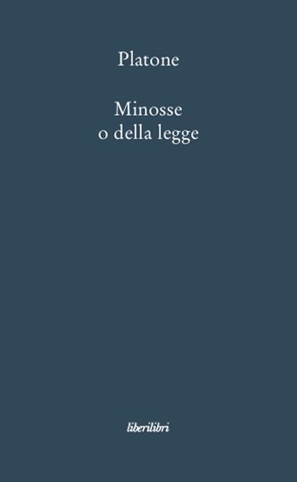 Minosse o della legge - Platone - copertina