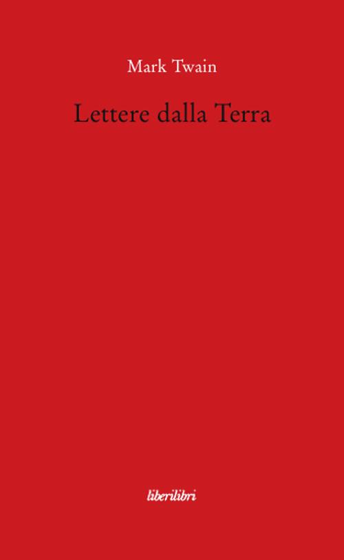 Lettere dalla terra - Mark Twain - copertina