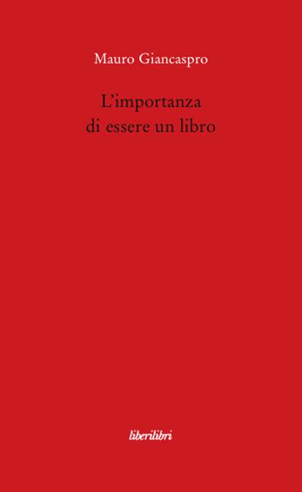 L' importanza di essere un libro - Mauro Giancaspro - copertina