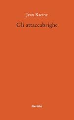 Gli attaccabrighe