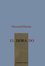 Eldorado. Ediz. italiana e inglese