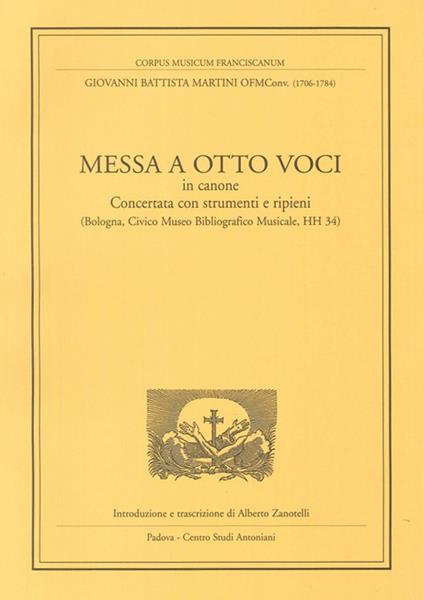 Messa a otto voci in canone. Concertata con strumenti e ripieni (Bologna, Civico museo bibliografico musicale, HH 34) - G. Battista Martini - copertina