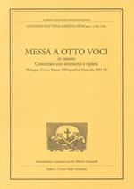 Messa a otto voci in canone. Concertata con strumenti e ripieni (Bologna, Civico museo bibliografico musicale, HH 34)
