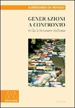 Generazioni a confronto nella letteratura italiana