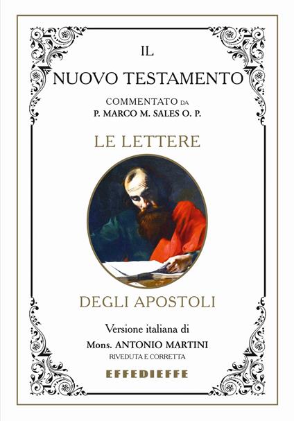 Bibbia Martini-Sales. Le lettere degli apostoli - Marco Sales,Antonio Martini - copertina