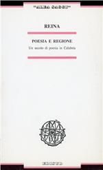 Poesia e regione. Un secolo di poesia in Calabria