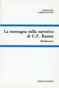 La montagna nella narrativa di C. F. Ramuz. Derborence - Francesco Cardellicchio - copertina