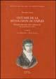 Histoire de la révolution de Naples (rist. anast. 1807)