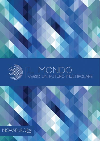 Il mondo verso un futuro multipolare - copertina