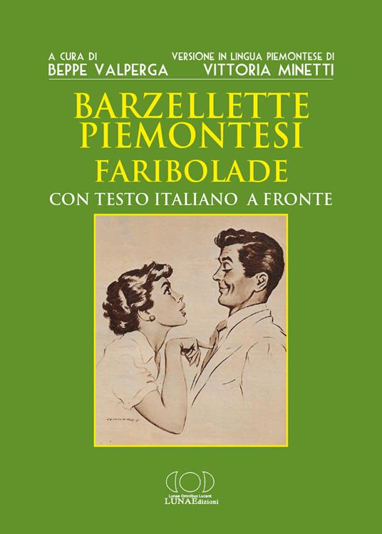 Barzellette piemontesi. Faribolade. Ediz. bilingue - Beppe Valperga - copertina