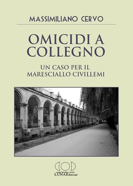 Omicidi a Collegno. Un caso per il maresciallo Civillemi - Massimiliano Cervo - copertina