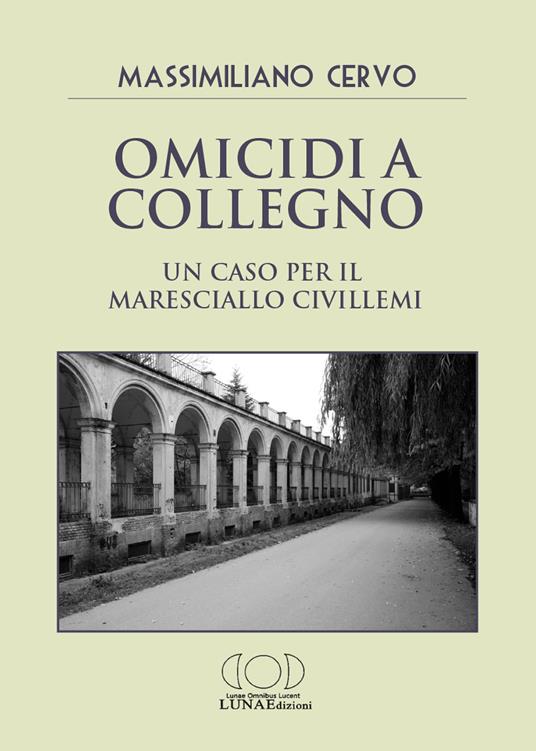 Omicidi a Collegno. Un caso per il maresciallo Civillemi - Massimiliano Cervo - copertina