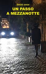 Un passo a mezzanotte