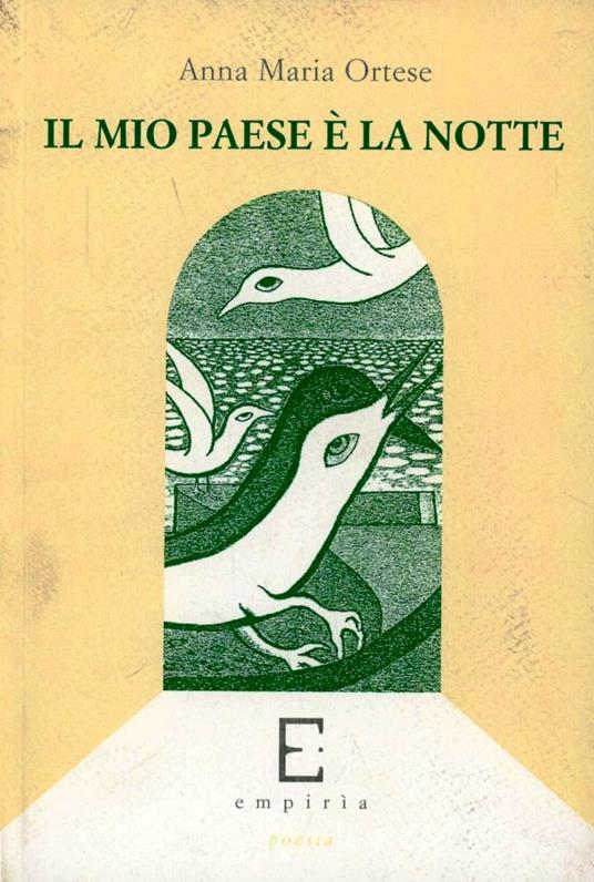 Il mio paese è la notte - Anna Maria Ortese - copertina