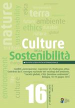 Culture della sostenibilità. Conflitti, partecipazione, esperienze di cittadinanza... Contributi dal 10° Convegno... (Bologna, 18-19 giugno 2015). Ediz. multilingue