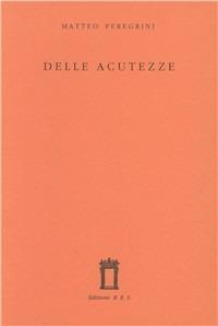 Delle acutezze - Matteo Peregrini - copertina