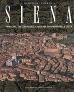 Siena. Immagini, testimonianze e miti nei toponimi della città