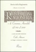 Storia della ragioneria. I maestri e le teorie nella Rivista Italiana di Ragioneria e di Economia aziendale dal 1901 al 2000