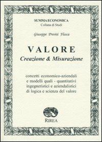 Valore. Creazione & misurazione - Giuseppe Previti Flesca - copertina