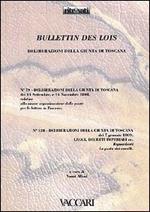 Bullettins des lois. Deliberazioni della Giunta Toscana n. 79 settembre e novembre 1808, n. 128 gennaio 1809
